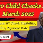 Child Checks In March 2025
