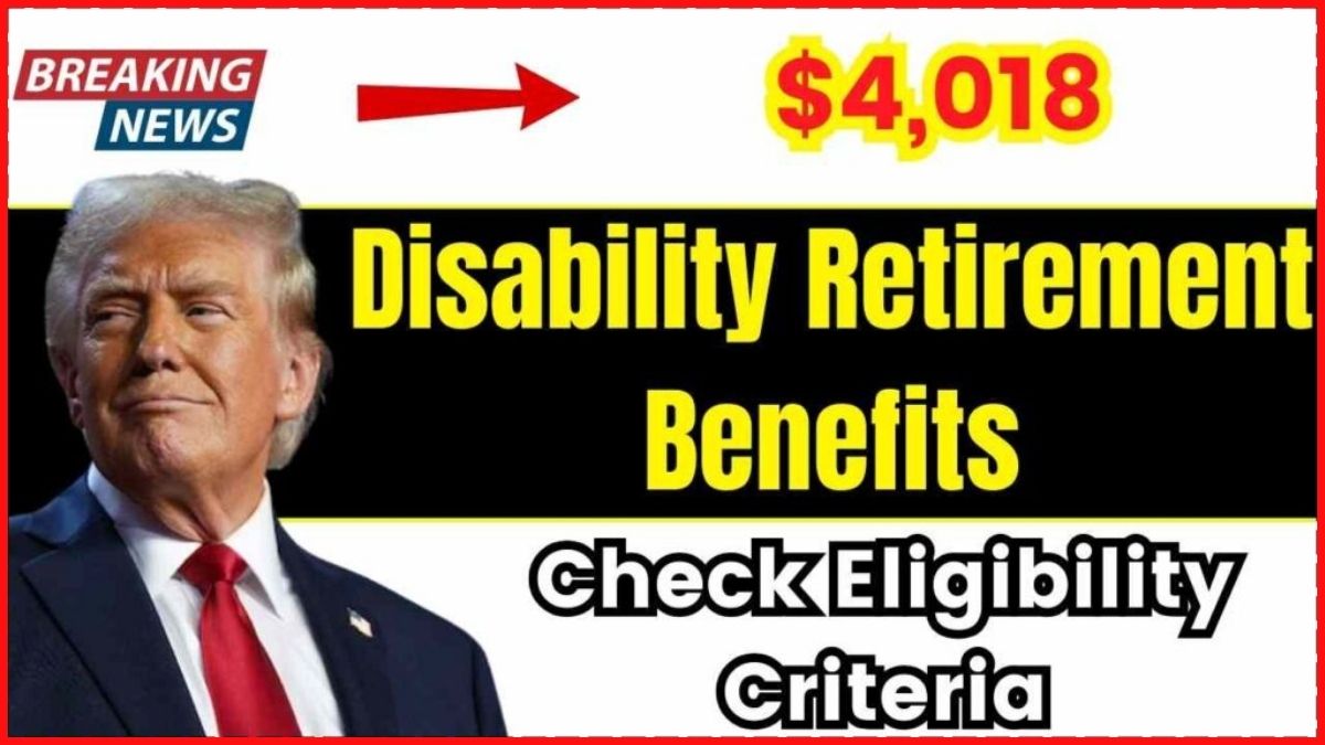 Disability Retirement Benefits