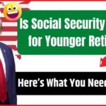 Social Security Enough for Younger