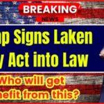 Trump Signs Laken Riley Act