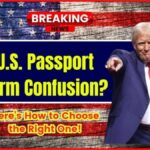U.S. Passport Form Confusion